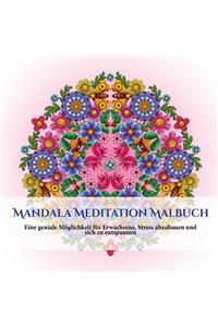 Mandala Meditation Malbuch