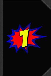 Superhero 1 Years Old Birthday Journal Notebook