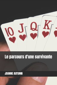 parcours d'une survivante