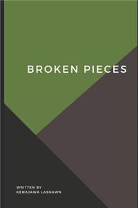 Broken Pieces