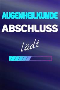 Augenheilkunde Abschluss lädt