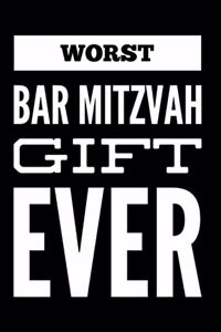 Worst Bar Mitzvah Gift Ever