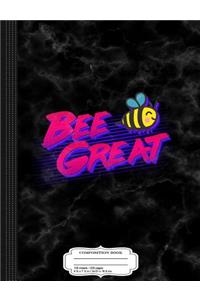 Bee Great Retro Composition Notebook