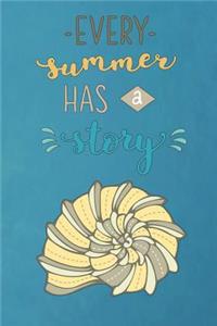 Every Summer Has a Story