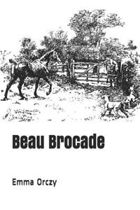 Beau Brocade