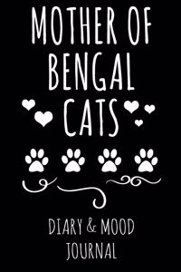 Mother of Bengal Cats