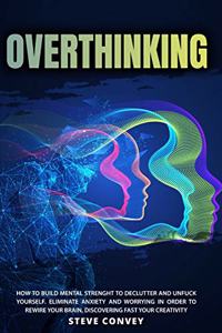 Overthinking