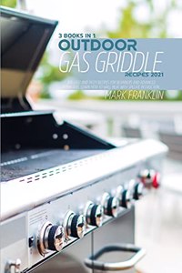 Outdoor Gas Griddle Recipes 2021