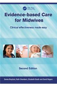 Evidence-Based Care for Midwives