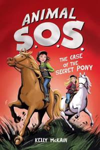 Case of the Secret Pony