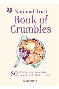 The National Trust Book of Crumbles