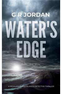 Water's Edge: A Highlands and Islands Detective Thriller