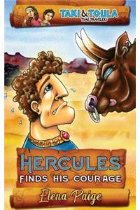 Hercules Finds His Courage