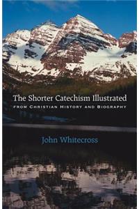 Shorter Catechism Illustrated - Paperback