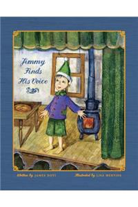 Jimmy Finds His Voice