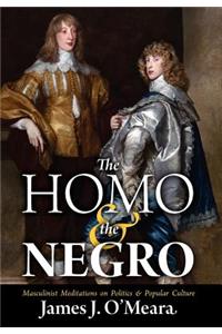 Homo and the Negro