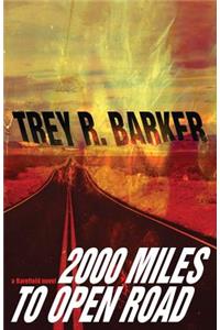 2000 Miles to Open Road