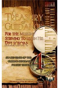 Treasury of Guidance For the Muslim Striving to Learn his Religion