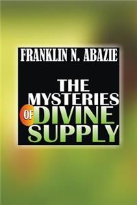 Mystery of Divine Supply