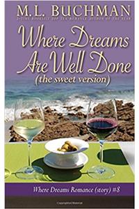 Where Dreams Are Well Done (Sweet)