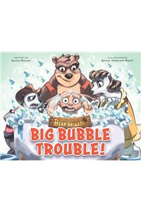 The Great Bear Brigade