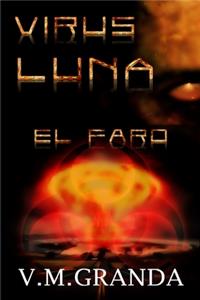 Virus Luna. El Faro