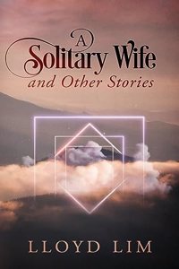 A Solitary Wife and Other Stories