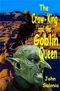 Crow-King and the Goblin-Queen