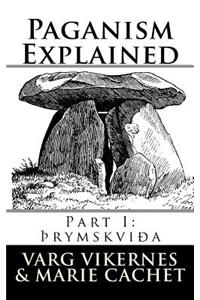 Paganism Explained