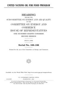 The United Nations Oil for Food Program