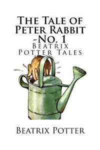 The Tale of Peter Rabbit -No. 1