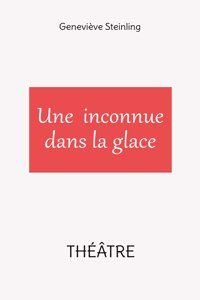 inconnue dans la glace