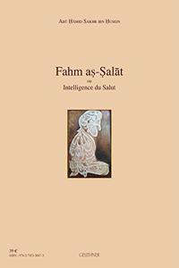 Fahm As-Salat Ou Intelligence Du Salut