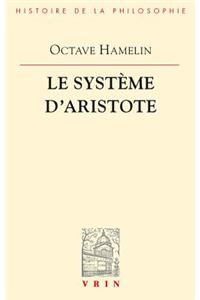 Le Systeme d'Aristote