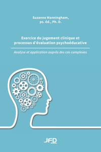 Exercice du jugement clinique et processus d'évaluation psychoéducative
