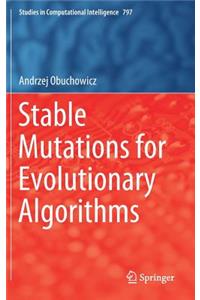 Stable Mutations for Evolutionary Algorithms