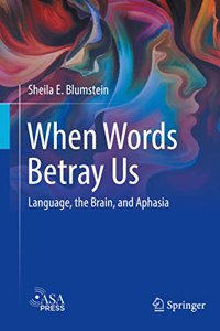 When Words Betray Us