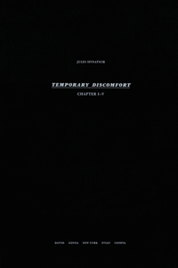 Temporary Discomfort