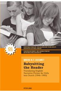 Babysitting the Reader