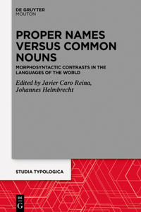 Proper Names Versus Common Nouns