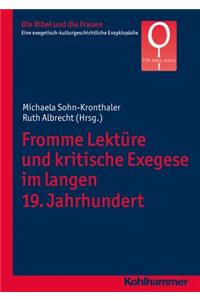 Fromme Lekture Und Kritische Exegese Im Langen 19. Jahrhundert