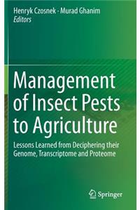 Management of Insect Pests to Agriculture