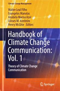 Handbook of Climate Change Communication