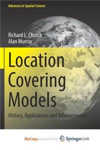 Location Covering Models