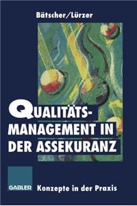 Qualitätsmanagement in Der Assekuranz