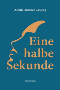 Eine halbe Sekunde