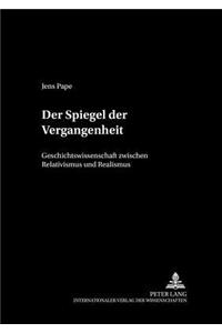 Der Spiegel Der Vergangenheit