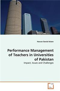 Performance Management of Teachers in Universities of Pakistan