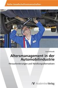 Altersmanagement in der Automobilindustrie