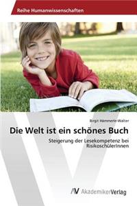 Welt ist ein schönes Buch